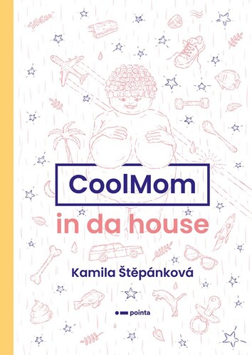 Kniha CoolMom in da house