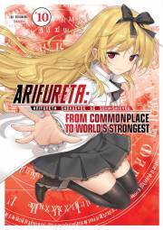 Kniha Arifureta: From Commonplace to World’s Strongest: Volume 10 - Ryo Shirakome