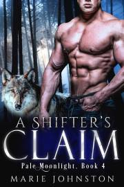 Kniha A Shifter's Claim - Johnston Marie