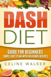Kniha Dash Diet - Walker Celine