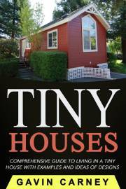 Kniha Tiny Houses - Carney Gavin