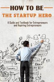 How to Be the Startup Hero - Alnajjar Rasheed
