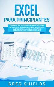 Kniha Excel para principiantes - Shields Greg