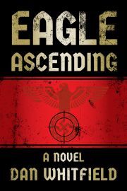 Eagle Ascending - Whitfield Dan
