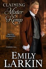 Claiming Mister Kemp - Larkin Emily