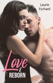 Love & Reborn (French edition) - Eschard Laurie