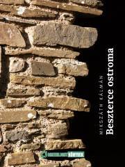 Kniha Beszterce ?ostroma - Kálman Mikszáth