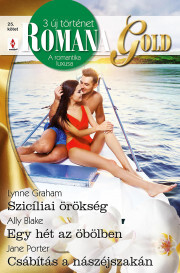 Romana Gold 25. - Blakeová Ally,Lynne Graham,Jane Porterová