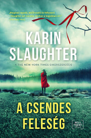 A csendes feleség - Karin Slaughter kúpite na Panta Rhei