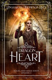 Dragon Heart - Thompson Rees Angharad