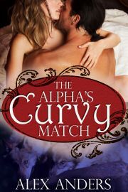 The Alpha\'s Curvy Match - Anders Alex