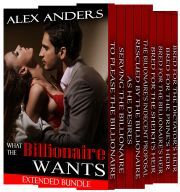 Kniha What the Billionaire Wants: Extended BDSM Bundle - Anders Alex