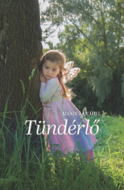 Kniha Tündérlő - Mandula Ráhel