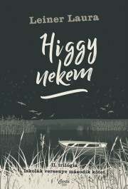 Higgy nekem - Laura Leiner kúpite na Panta Rhei