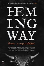 Kniha Fiesta - A nap is felkel - Ernest Hemingway