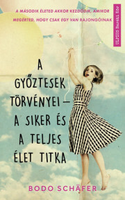 A győztesek törvényei - Bodo Schäfer