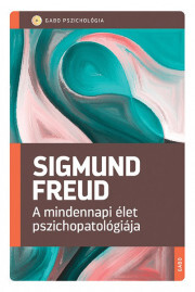 Kniha A mindennapi élet pszichopatológiája - Sigmund Freud