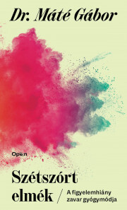 Szétszórt elmék - Gabor Maté kúpite na Panta Rhei