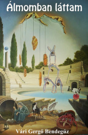 Kniha Álmomban láttam - Vári Gergő Bendegúz