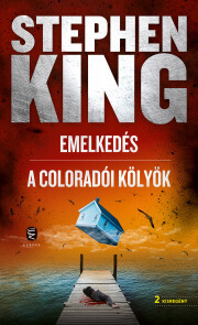 Kniha Emelkedés / A coloradói kölyök - Stephen King