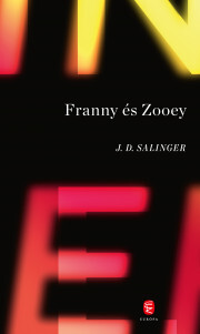 Franny és Zooey - Jerome David Salinger kúpite na Panta Rhei