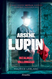 Arsene Lupin bizalmas vallomásai - Maurice Leblanc kúpite na Panta Rhei