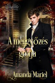 Kniha A meggyőzés grófja - Mariel Amanda