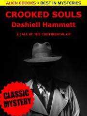 Crooked Souls - Dashiell Hammett