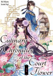Kniha Culinary Chronicles of the Court Flower: Volume 2 - Mikawa Miri