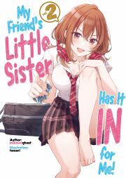 My Friend\'s Little Sister Has It In for Me! Volume 2
