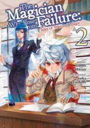 Kniha The Magician Who Rose From Failure: Volume 2 - Hitsuji Gamei