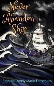 Never Abandon Ship - Donny Mario Fernandes Royston
