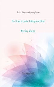 Kniha The Scam in Junior College and Other Mystery Stories - K Yashaswini