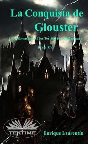 Kniha La Conquista De Glouster - Laurentin Enrique