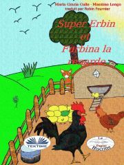 Kniha Super-Erbin Et Furbina La Renarde - Longo Massimo