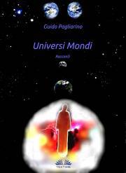 Kniha Universi Mondi - Pagliarino Guido