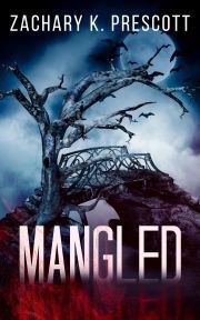 Kniha Mangled - Prescott Zachary