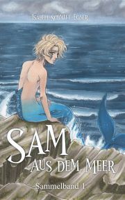 Sam aus dem Meer - Sammelband 1 - Schmitt-Egner Isabell