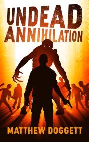 Kniha Undead Annihilation - Doggett Matthew