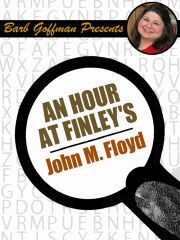 An Hour at Finley\'s - M. Floyd John