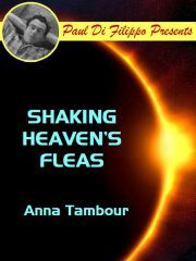 Shaking Heaven\'s Fleas - Tambour Anna
