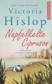 Napfelkelte Cipruson - Victoria Hislop kúpite na Panta Rhei