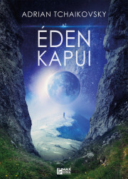 Kniha Az Éden kapui - Adrian Tchaikovsky