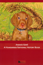 Kniha A Hungarian National History Book - András Gerő