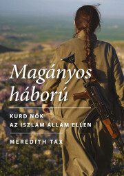 Magányos háború - Meredith Tax kúpite na Panta Rhei