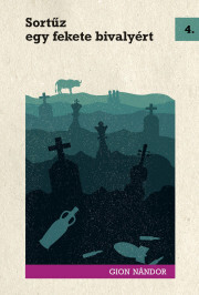 Kniha Sortűz egy fekete bivalyért - Nándor Gion
