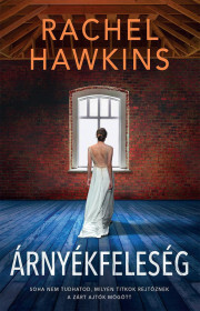 Kniha Árnyékfeleség - Rachel Hawkinsová