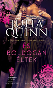 Kniha És boldogan éltek - Julia Quinn