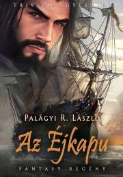 Kniha Az Éjkapu - Palágyi R. László