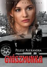 Kniha Gyászmunka - Pelesz Alexandra